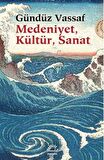 Medeniyet, Kültür, Sanat