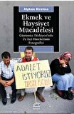 Ekmek ve Haysiyet Mücadelesi