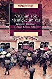 Vatanım Yok Memleketim Var