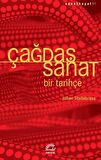 Çağdaş Sanat - Bir Tarihçe
