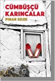 Cümbüşçü Karıncalar