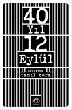 40 Yıl 12 Eylül