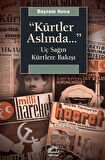 Kürtler Aslında