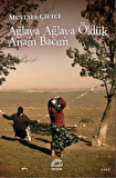 Ağlaya Ağlaya Öldük Anam Bacım