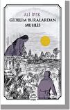 Gidelim Buralardan Muhlis