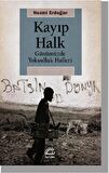Kayıp Halk - Günümüzde Yoksulluk Halleri