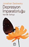 Depresyon İmparatorluğu - Yeni Bir Tarihçe