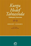 Kurgu Hedef Tahtasında & Edebiyatın Savunusu / Gregory Jusdanis