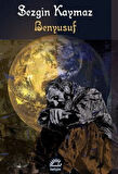 Benyusuf / Sezgin Kaymaz