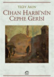 Cihan Harbi'nin Cephe Gerisi / Yiğit Akın