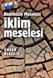 İklim Meselesi / Hepimizin Meselesi / Önder Algedik