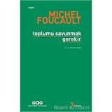Toplumu Savunmak Gerekir