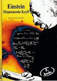 Einstein: Düşünmenin Keyfi