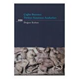Çağlar Boyunca Türkiye Sanatının Anahatları