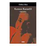 Kırmızı Karanfil 1956-1971
