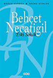 Kitap: Eski Sokak - Seçme Şiirler