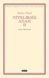 Niteliksiz Adam 2
