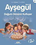 Ayşegül Serisi 06 - Doğum Gününü Kutluyor