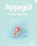 Ayşegül Yüzme Öğreniyor