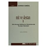 Mit ve Destan 1