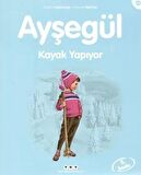 Ayşegül Kayak Yapıyor