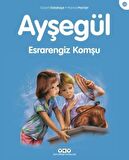 Ayşegül Esrarengiz Komşu