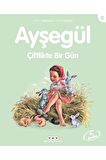 Ayşegül Çiftlikte Bir Gün