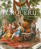 Turquerie 18.Yüzyılda Avrupa'da Türk Modası / Haydn Williams