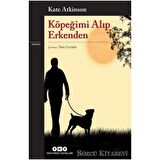 Köpeğimi Alıp Erkenden