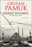 Resimli İstanbul - Hatıralar ve Şehir