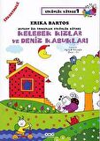 Kelebek Kızlar ve Deniz Kabukları - Sevecen İle Tomurcuk Etkinlik Kitabı 1
