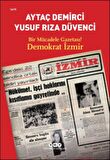 Bir Mücadele Gazetası! Demokrat İzmir