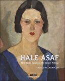 Hale Asaf - Türk Resim Sanatında Bir Dönüm Noktası (Ciltli)