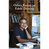 Orhan Pamuk’un Edebi Dünyası