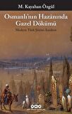 Osmanlı’nın Hazanında Gazel Dökümü