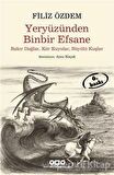 Yeryüzünden Binbir Efsane