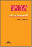 Mit ve Destan 3 - Roma Tarihleri