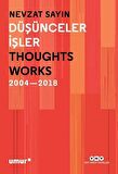 Düşünceler İşler 2004-2018