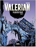 Yıldızsız Ülke - Valerian Cilt 3