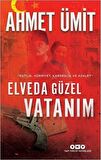 Elveda Güzel Vatanım