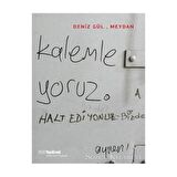 Deniz Gül, Meydan
