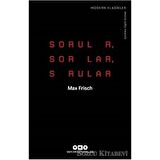 Sorular, Sorular, Sorular
