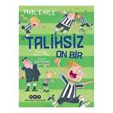 Talihsiz On Bir