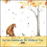 Ayı’nın Anlatacak Bir Hikayesi Var