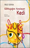 Gökkuşağını Kovalayan Kedi