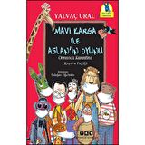 Mavi Karga ile Aslan’ın Oyunu / Ormanda Karantina - Korona Paniği