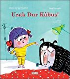 Uzak Dur Kabus!