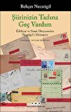 Şiirinizin Tadına Geç Vardım -Edebiyat ve Sanat Dünyasından Necatigil'e Mektuplar
