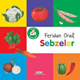 Minik Kitaplarım / Sebzeler / Feridun Oral