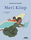 Mavi Kitap / Timothee de Fombelle
